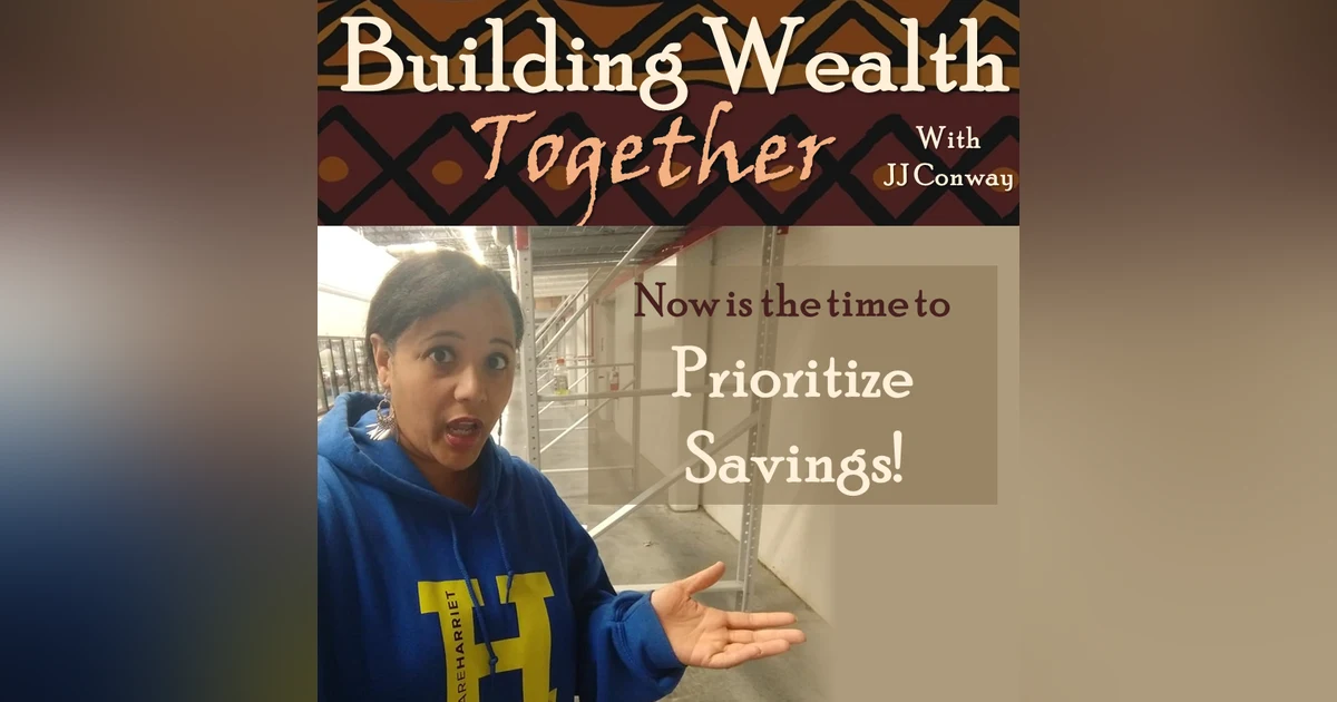Episode 78: Wealth Building Wednesday – How to Prioritize Your Money Post-COVID