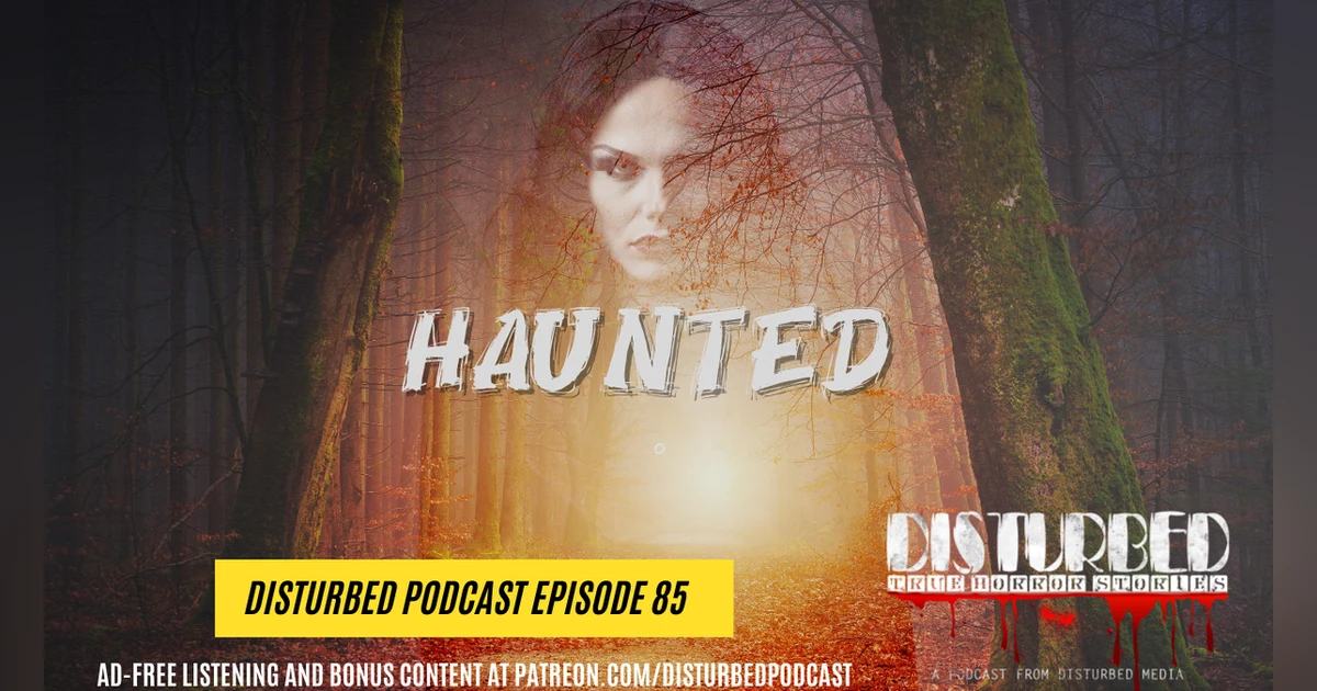 Haunted