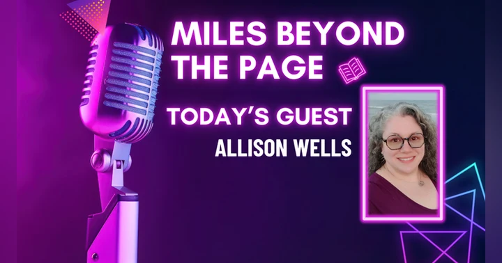 image for Miles Beyond the Page | Allison Wells