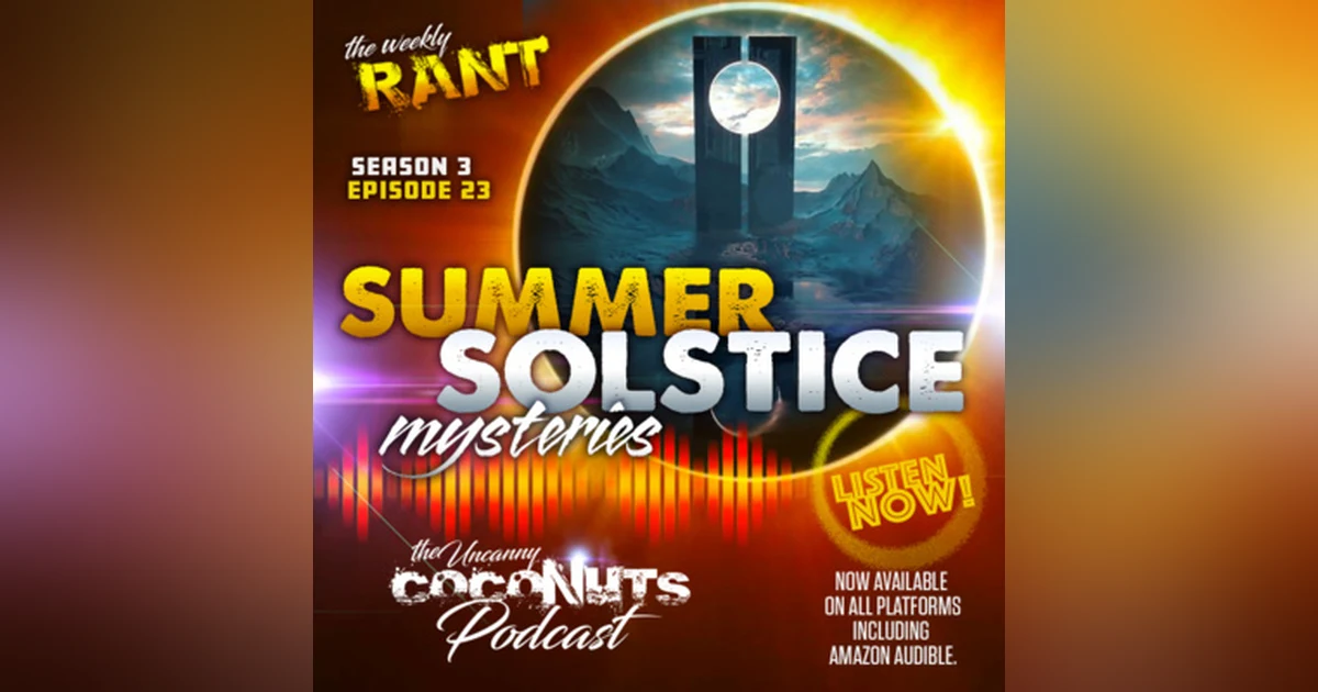 s3e23 - Summer Solstice Mysteries
