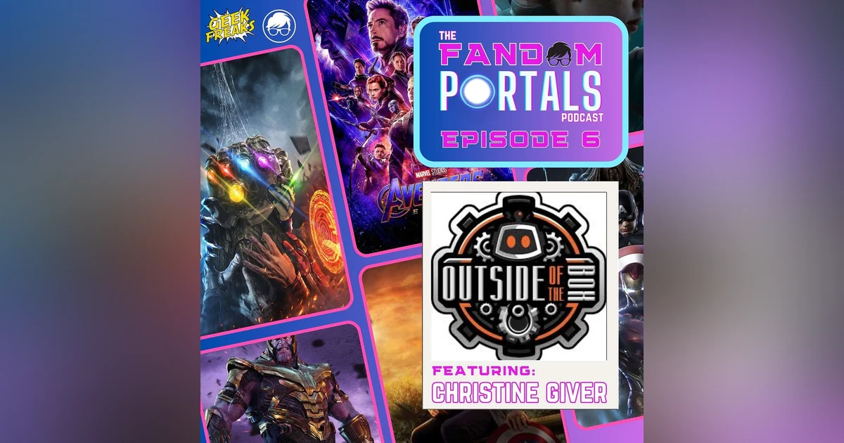 Which MCU Scene will NEVER be Topped? Reliving Marvel Magic, with Christine Giver from the Outside of the Box Podcast