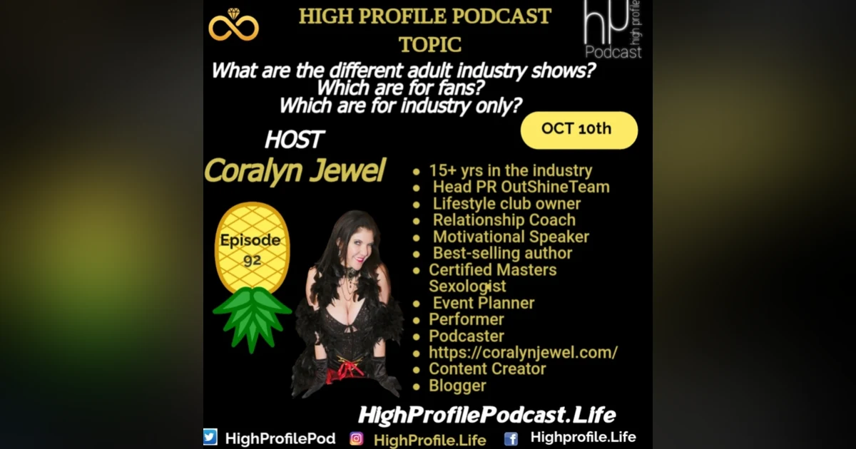Adult Industry Shows & which are fan friendly.