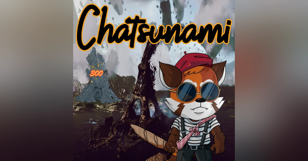 Chatsunami and the Canvas: Celebrating Episode 300!
