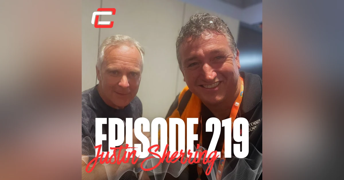 How to Nurture the Next Generation of Great Tennis Players with Justin Sherring