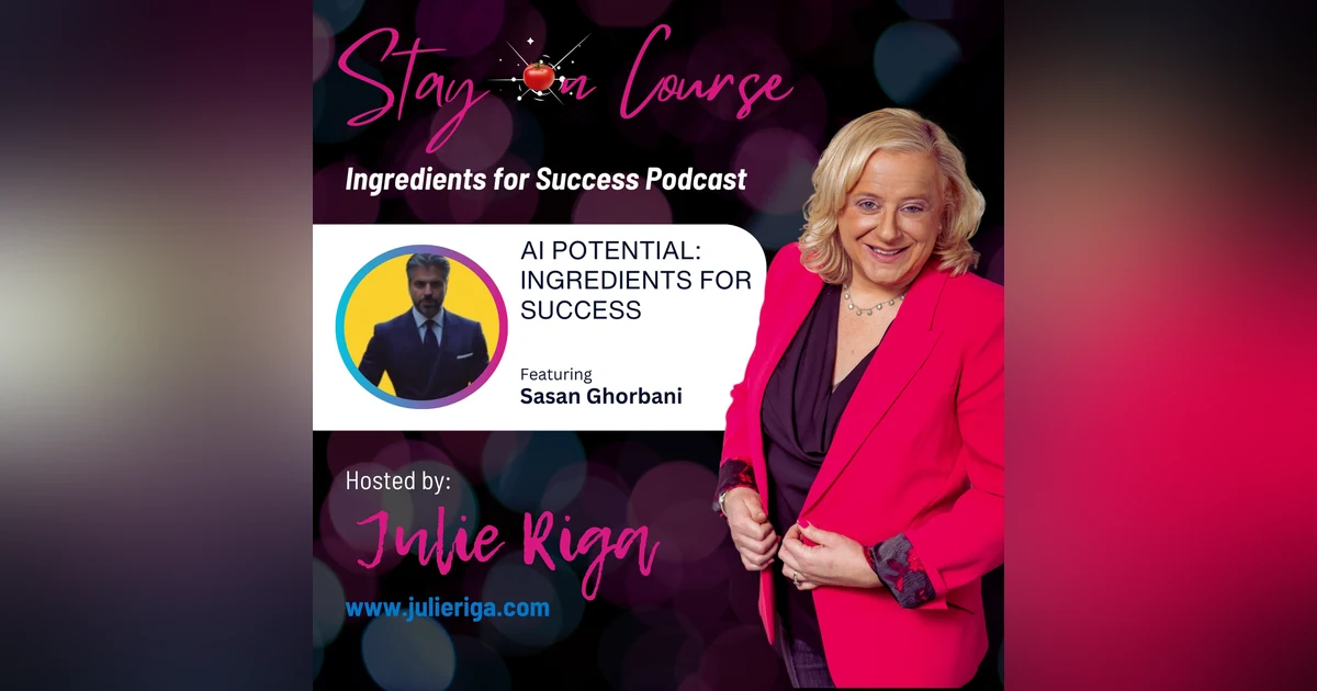 Unlocking AI Potential: Ingredients for Success with Sasan Ghorbani