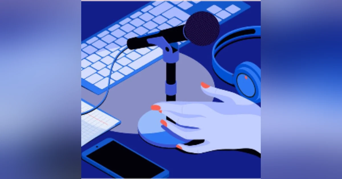 Podcast 101: the What, Why, Who of podcasting.