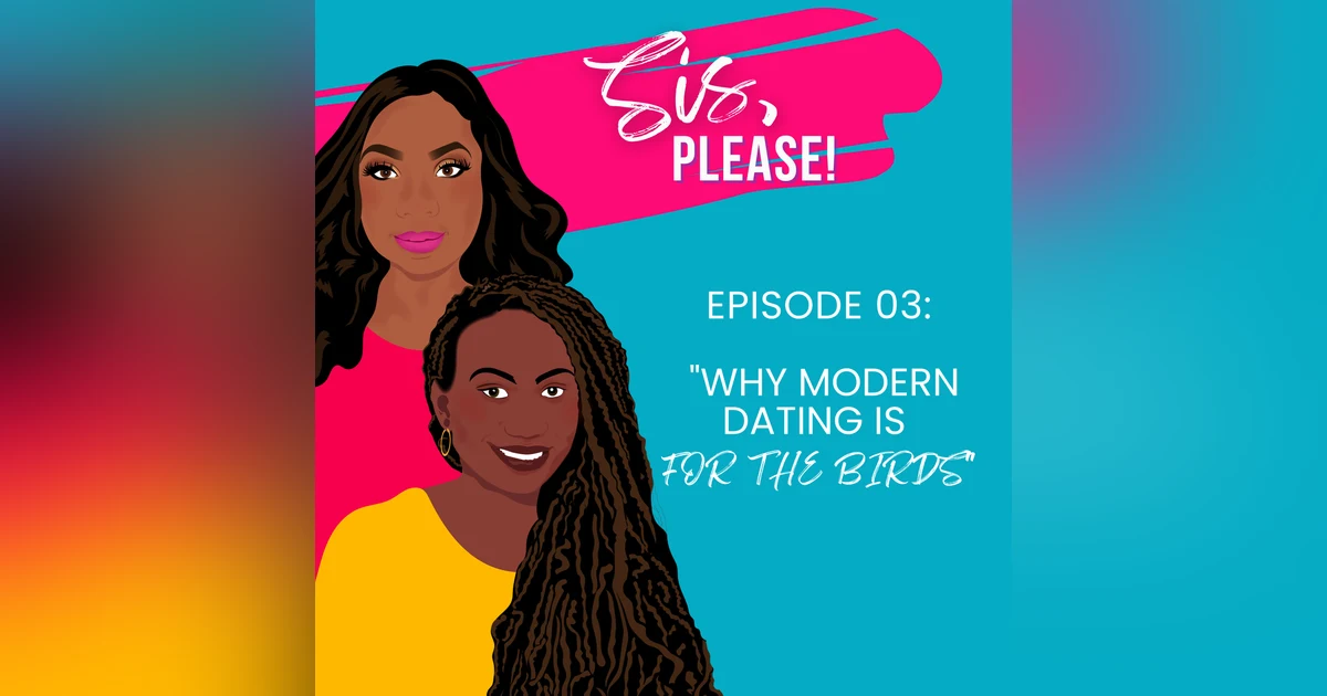 Why Modern Dating Is For The Birds