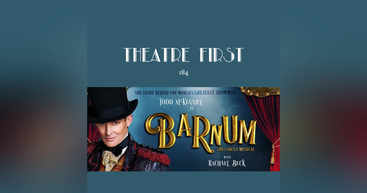 Barnum The Circus Musical (a review)
