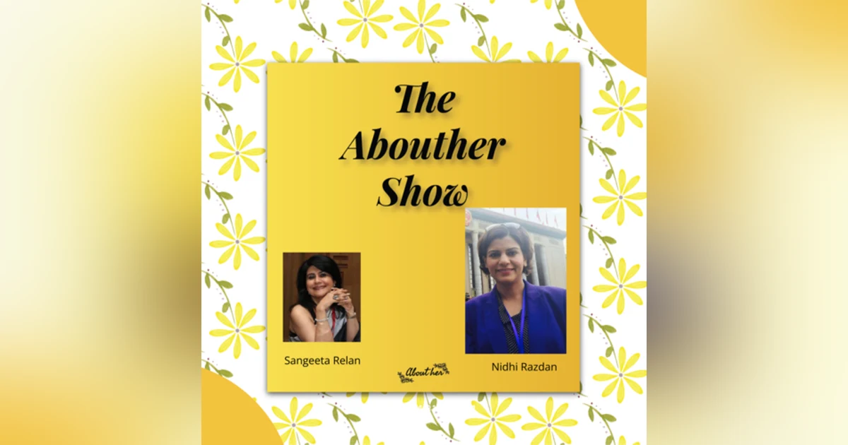 S1E1: Is Nidhi Razdan's Journey the Blueprint for Success?