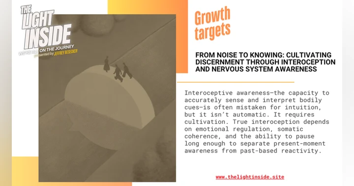 image for From Noise to Knowing: Cultivating Discernment Through Interoception and Nervous System Awareness