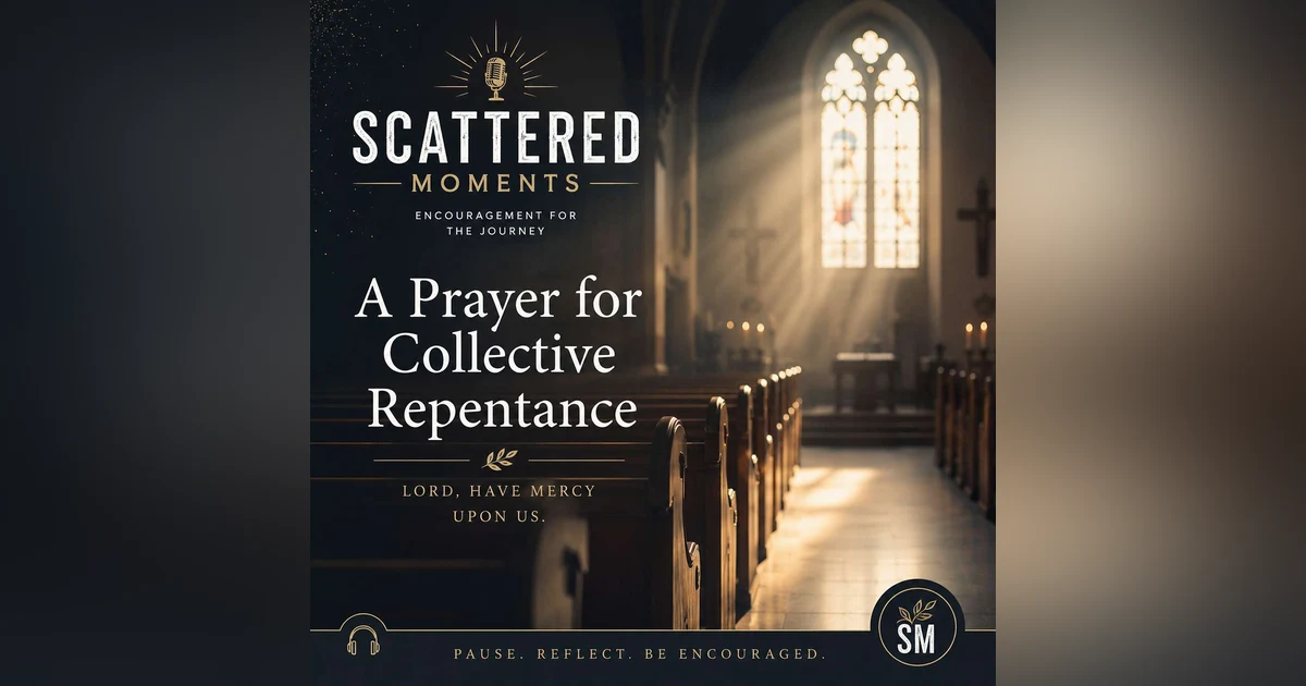 A Collective Prayer of Repentance