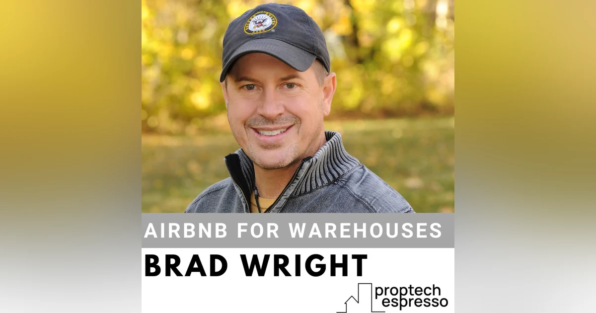 Brad Wright - Airbnb for Warehouses