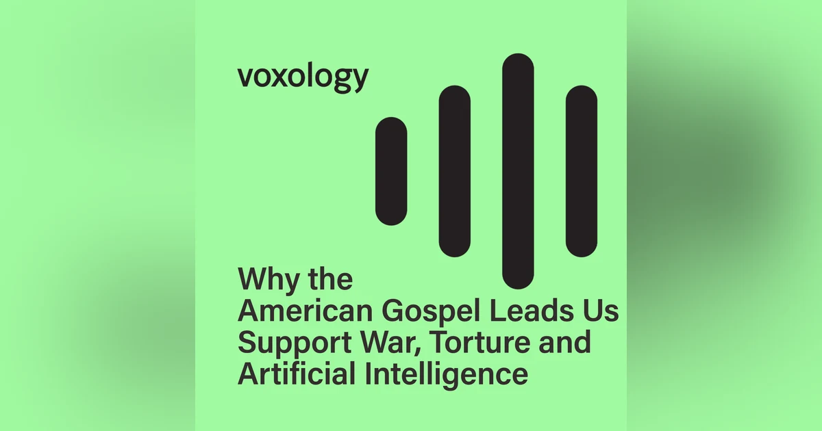 Why the American Gospel Leads Us to Support War, Torture and Artificial Intelligence