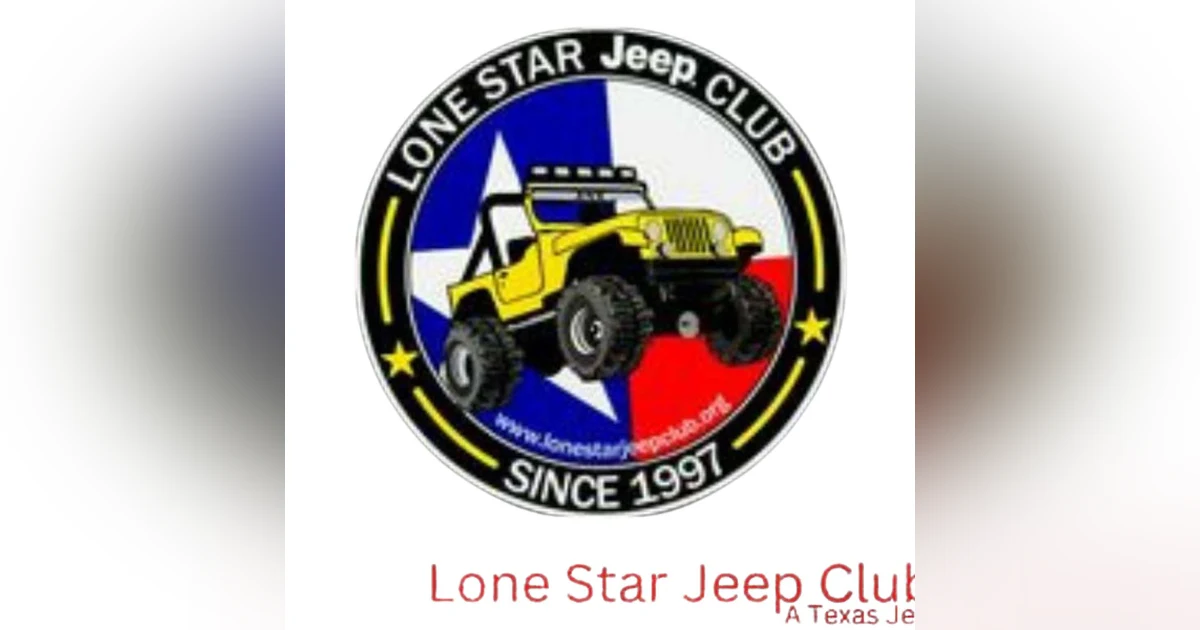 Jeep Adventures: Off-Roading Tales with Lone Star Jeep Club
