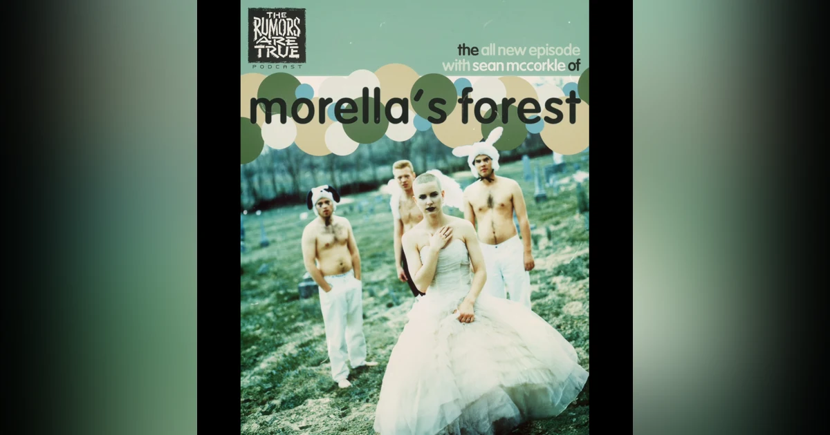 Sean McCorkle (Morella's Forest)