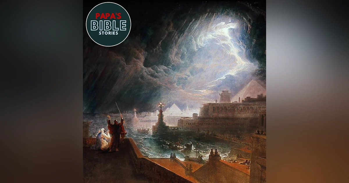 Ep. 25 - The Plagues