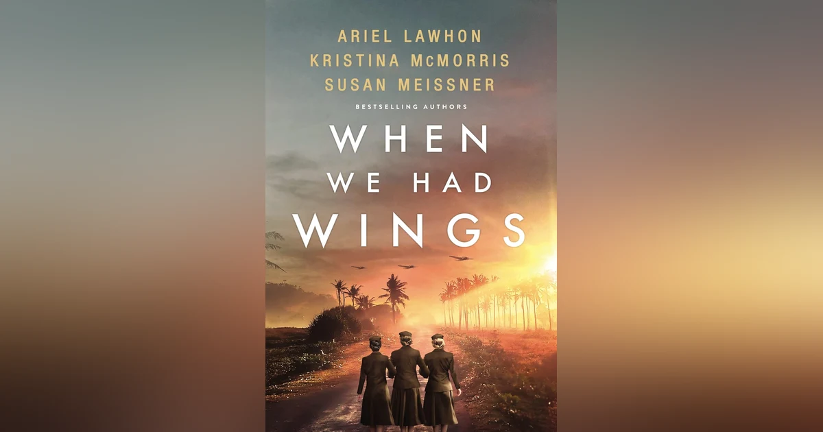 471 Angels of War (with Ariel Lawhon, Kristina McMorris, and Susan Meissner