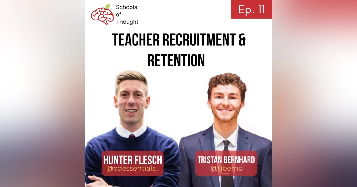11. Teacher Recruitment & Retention (Tristan Bernhard)