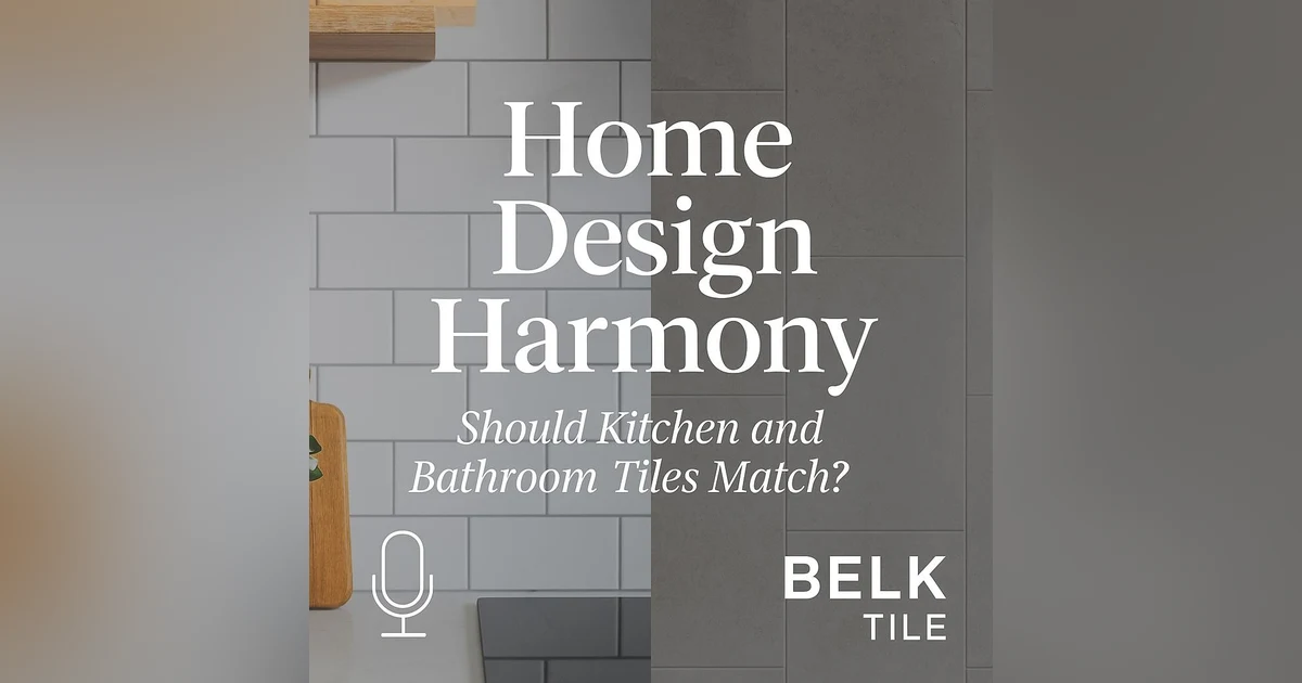 Home Design Harmony: Should Kitchen and Bathroom Tiles Match?