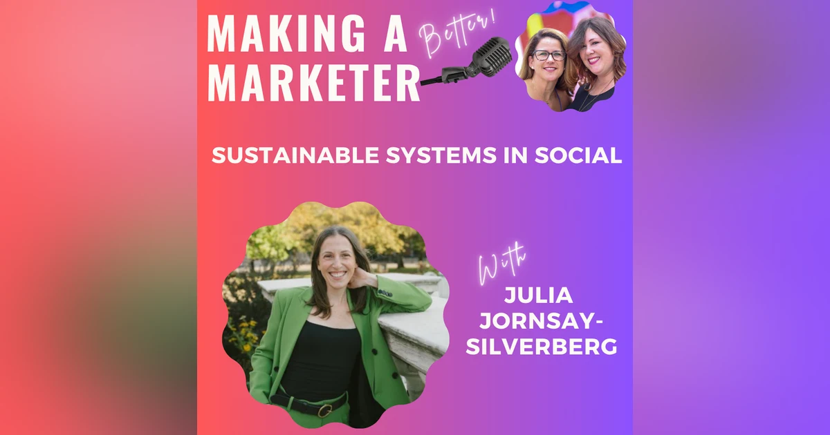Sustainable Systems in Social with Julia Jornsay-Silverberg