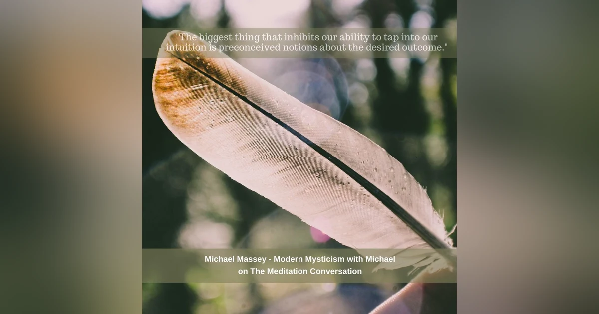 091. Timeline Collapse - Modern Mysticism with Michael