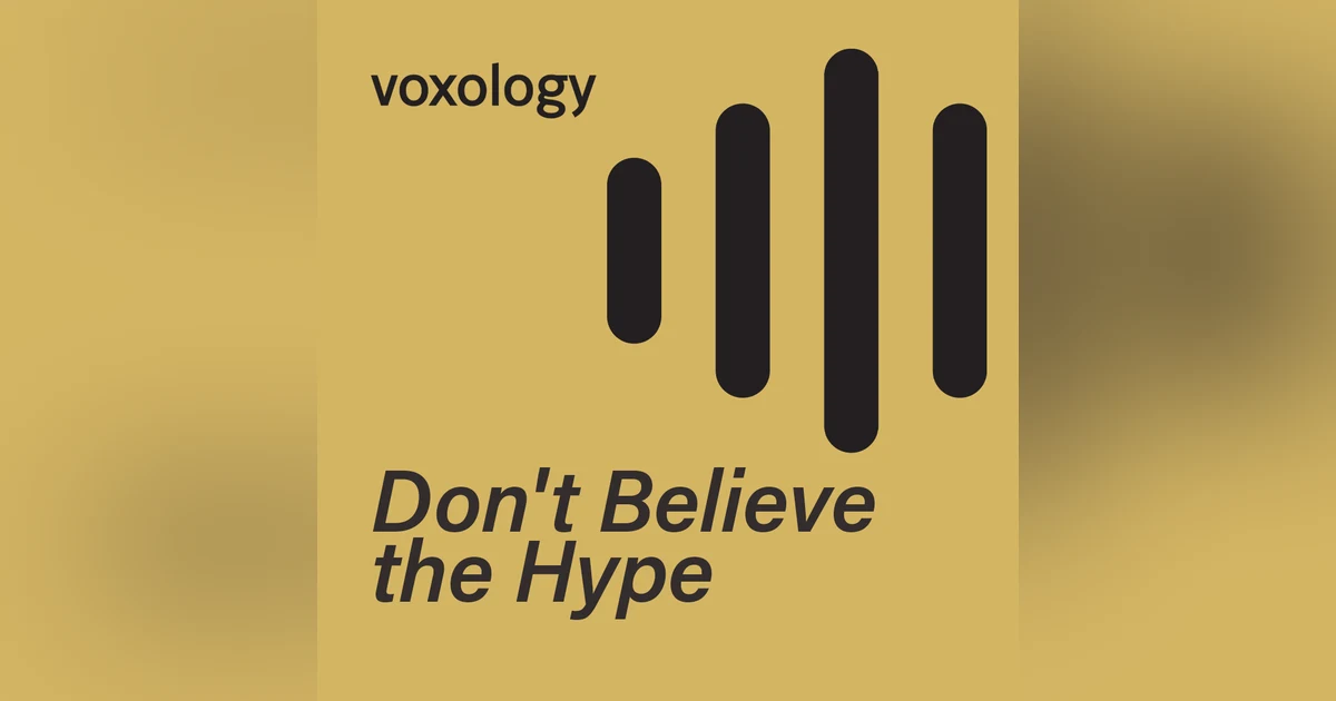 Don't Believe the Hype