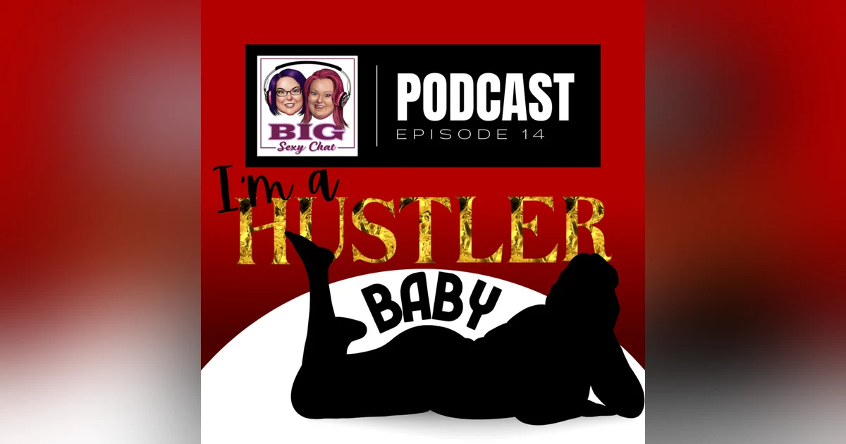 I'm A Hustler Baby