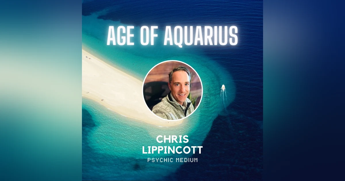 Spirits Beside Us: What Happens After We Die with Medium Chris Lippincott
