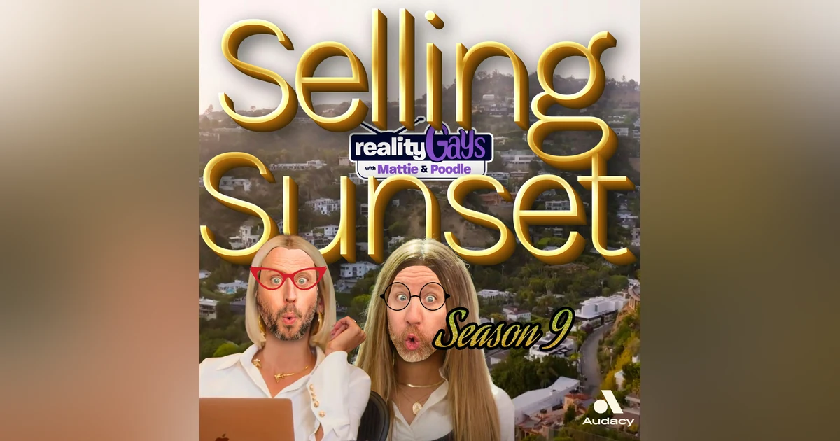 Selling Sunset S9 Ep 1 And Ep 2