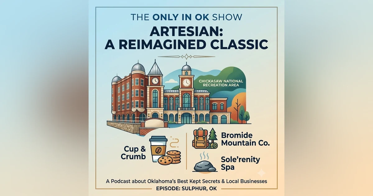Sulphur’s Grand Oasis: The Artesian Hotel, Spa & Casino (Plus Local Coffee & Mountain Finds!)