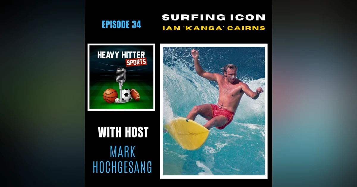 Kanga Cairns: Surfing Icon