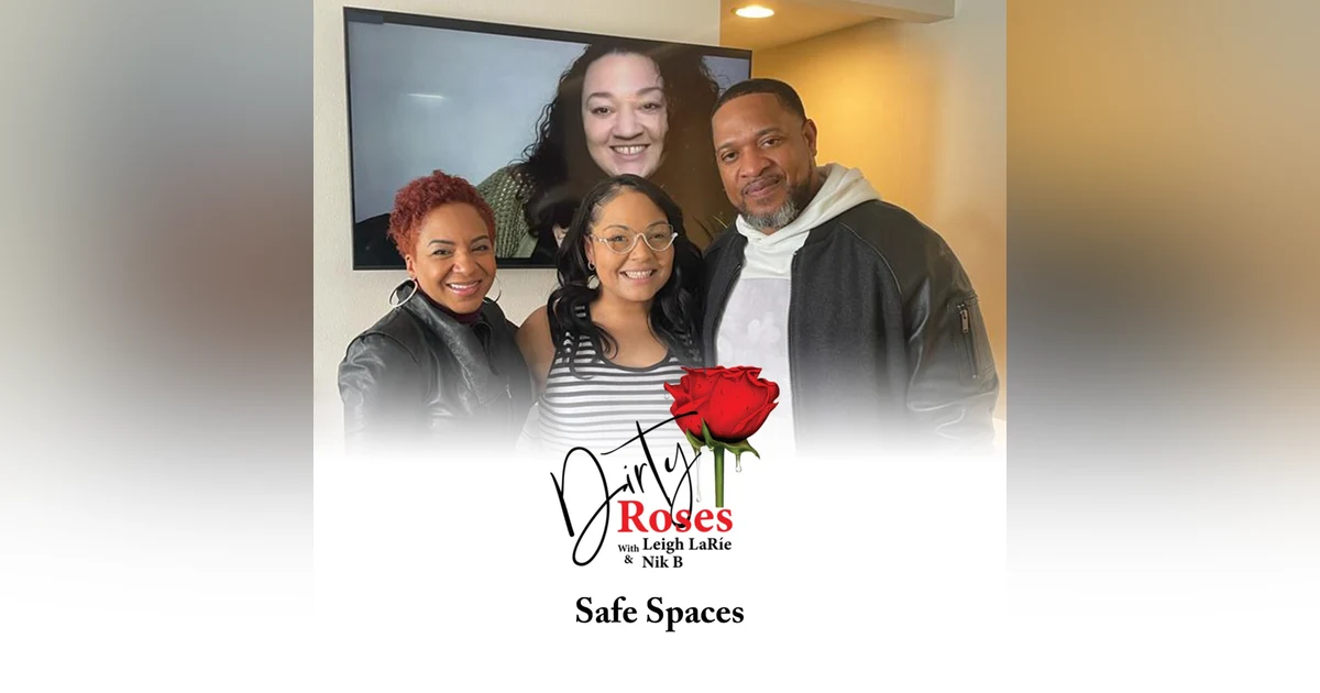Safe Spaces