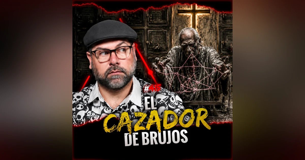 Brujos, Nahuales y Pasados Ocultos | Episodio 415 | HABLEMOS DE LO QUE NO EXISTE