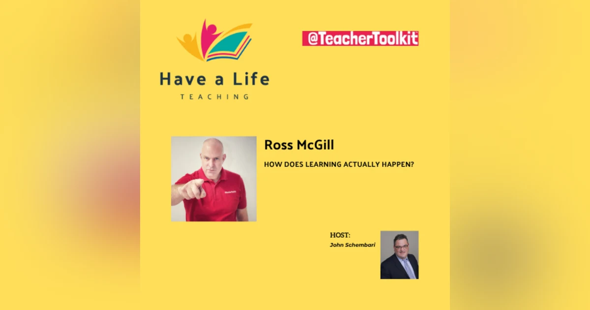Ross McGill: How Does Learning Actually Happen?