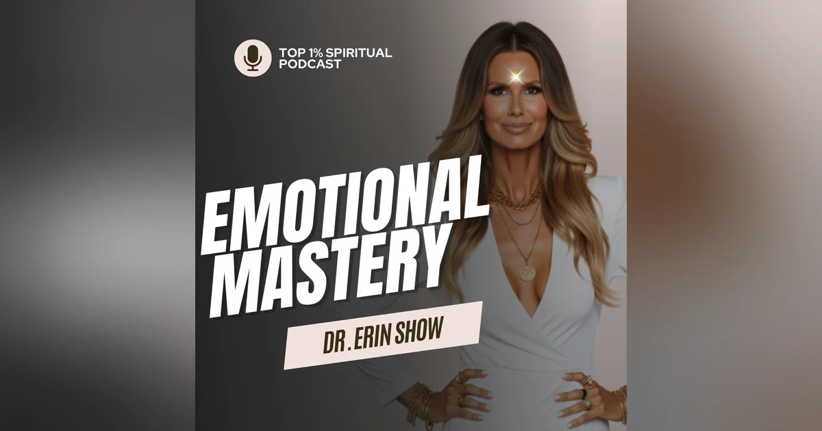 #6 E4 Method™ | Emotional Mastery