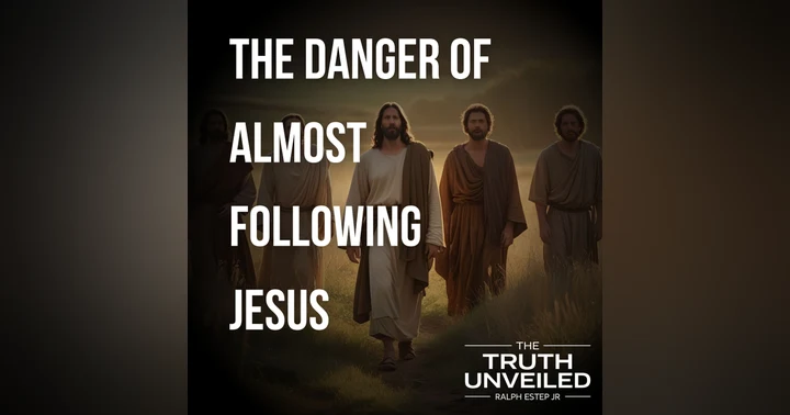 image for Stepping Beyond Almost: Embracing Full Faith in Jesus