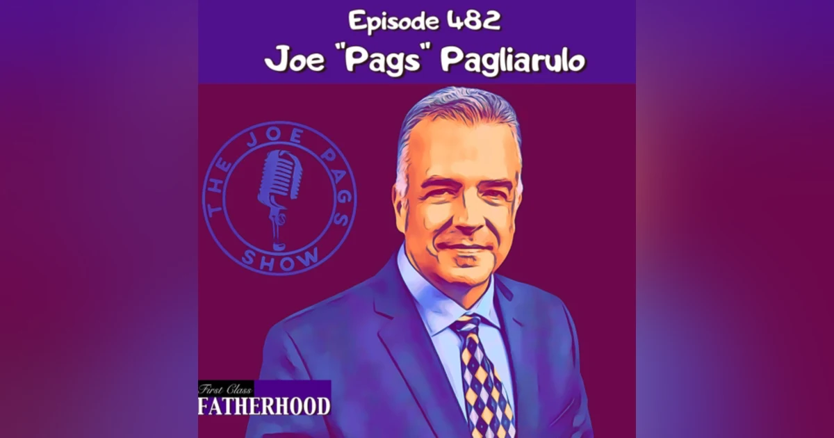 #482 Joe “Pags” Pagliarulo