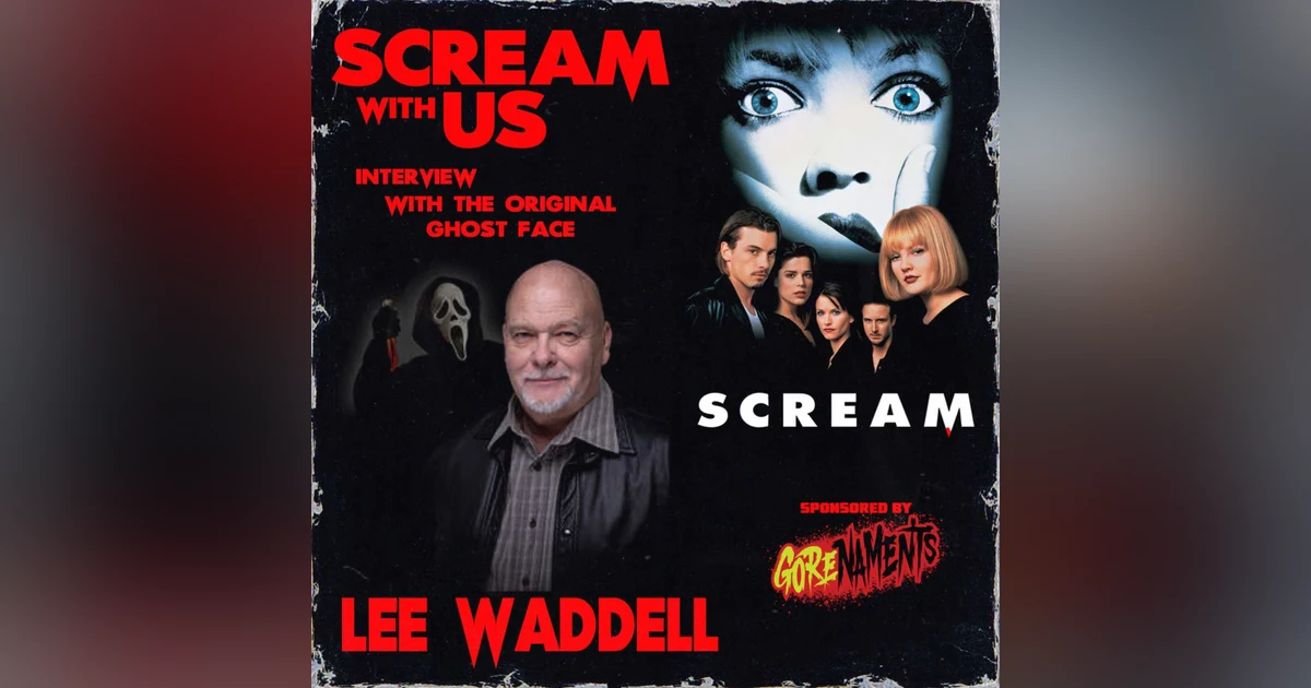 SCREAM with us! Interview with Lee Waddell