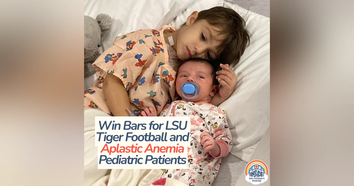 Win Bars for LSU Tiger Football and Aplastic Anemia Pediatric Patients