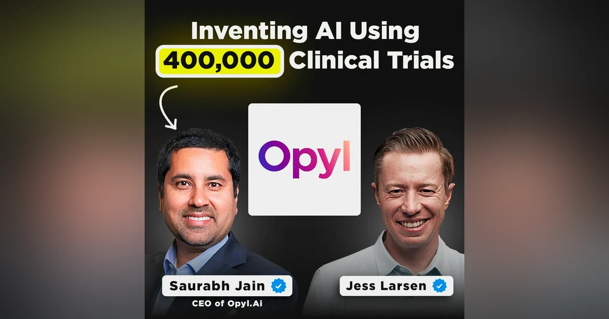Using AI to Predict Clinical Trial Success with Incredible Accuracy | Saurabh Jain, Chairman of Opyl.AI