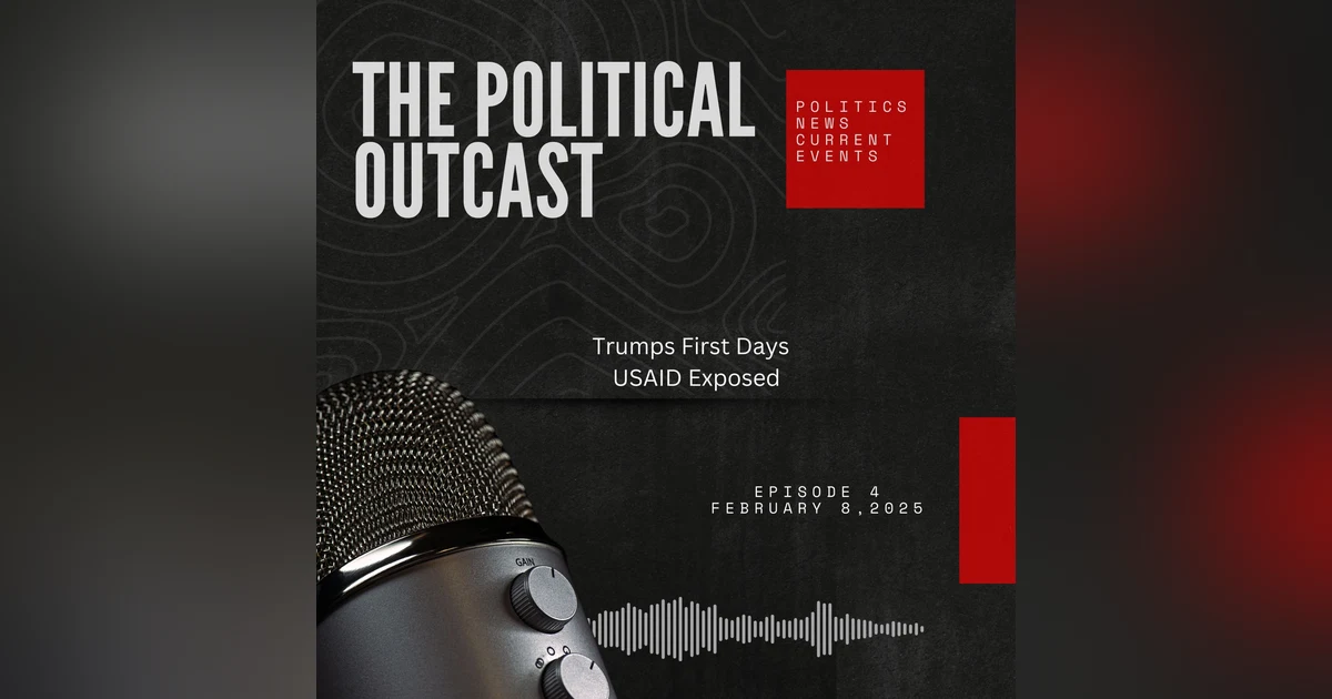 Trumps First Days, USAID Exposed