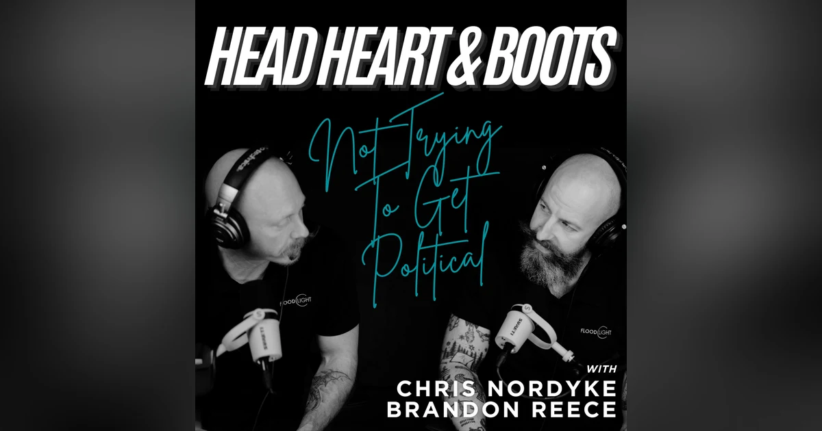 Ep 184 - "Not Trying To Get Political"
