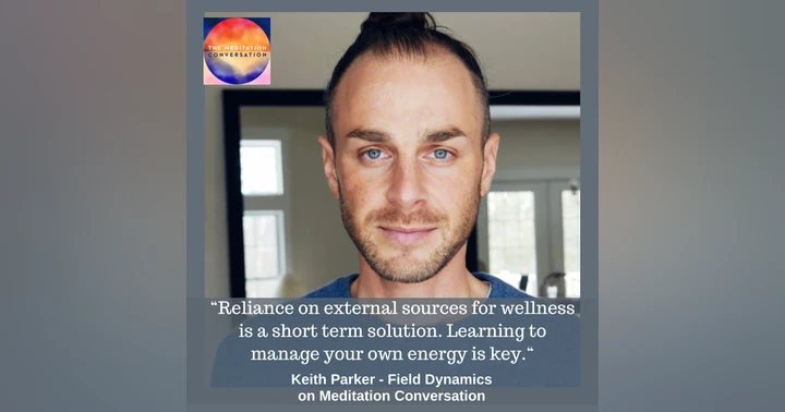 image for Discovering the Invisible: Your Ultimate Guide to Understanding and Harnessing Your Energy Field with Keith Parker