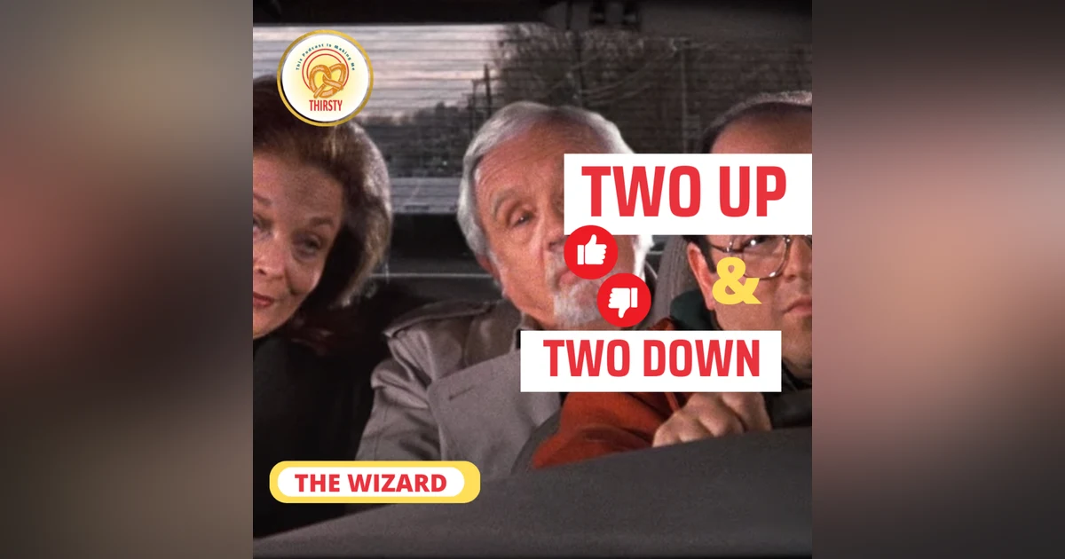 Seinfeld Podcast | Two Up and Two Down | The Wizard