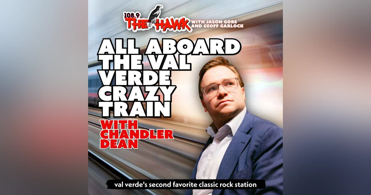 All Aboard The Val Verde Crazy Train with Chandler Dean