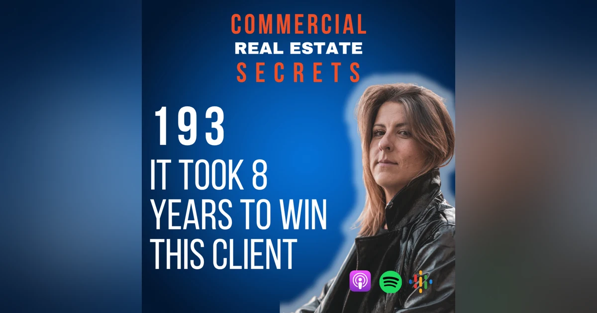 It Took 8 Years to Win This Client