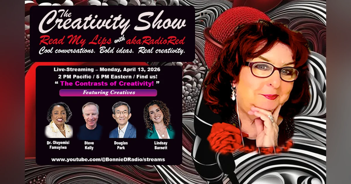 The Creativity Show: "The Contrasts of Creativity" with akaRadioRed