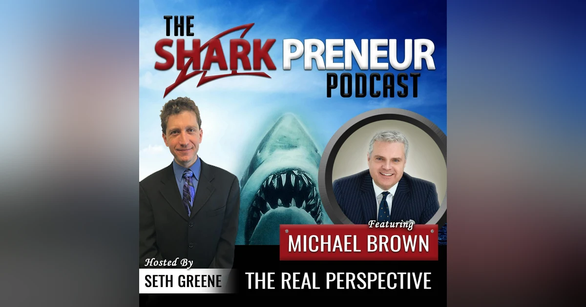 530: The Real Perspective with Michael Brown