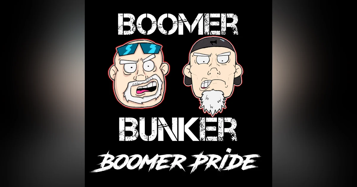 Boomer Pride | Episode 021