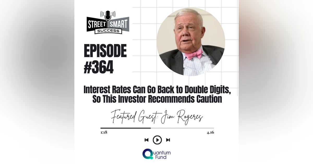 Interest Rates Can Go Back to Double Digits, So This Investor Recommends Caution